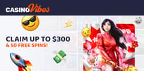 Bonus of the Month: CasinoVibes Casino Is the Top Choice