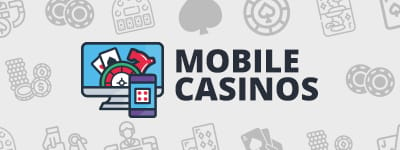 Mobile Casinos