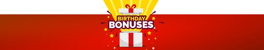 Birthday bonuses