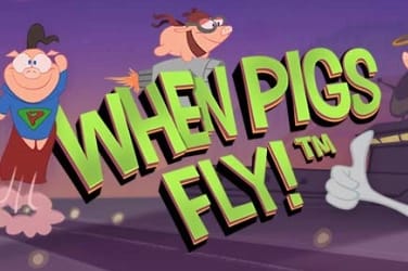 When pigs fly